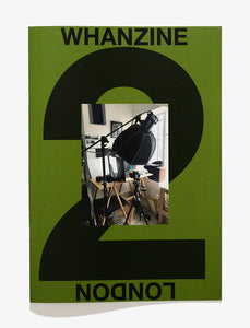 Whanzine 2, London